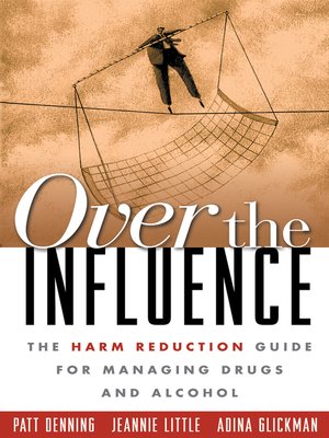 cover image of Over the Influence